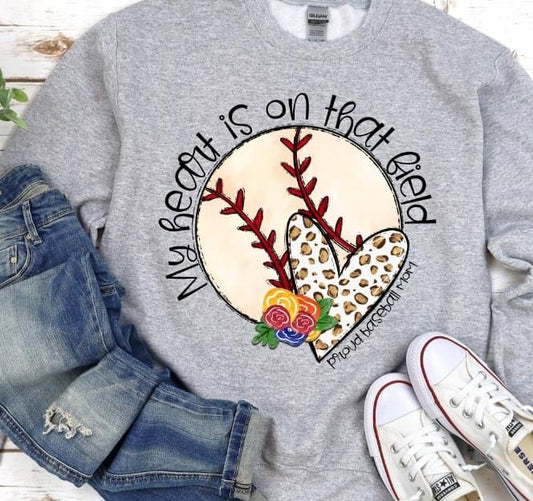 My heart is on that Field, Baseball DTF Transfer Design