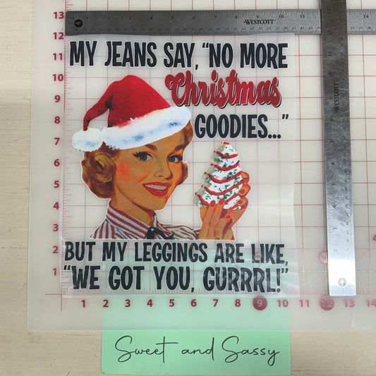 No more Christmas Goodies… DTF Transfer Design