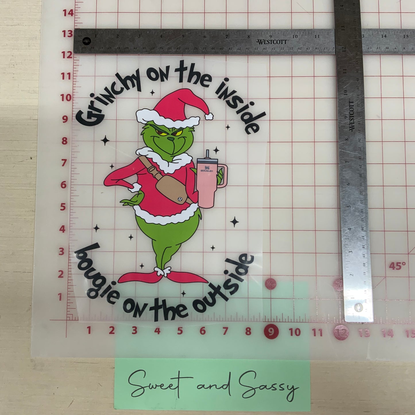 Grinchy on the Inside, Bougie on the Outside DTF Transfer Design