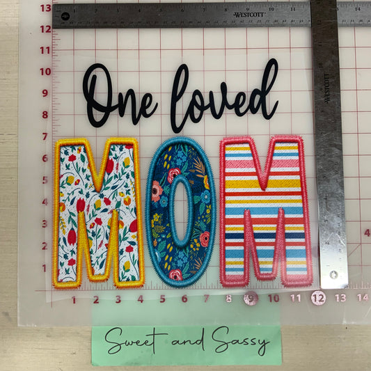 One Loved Mom DTF Transfer Design