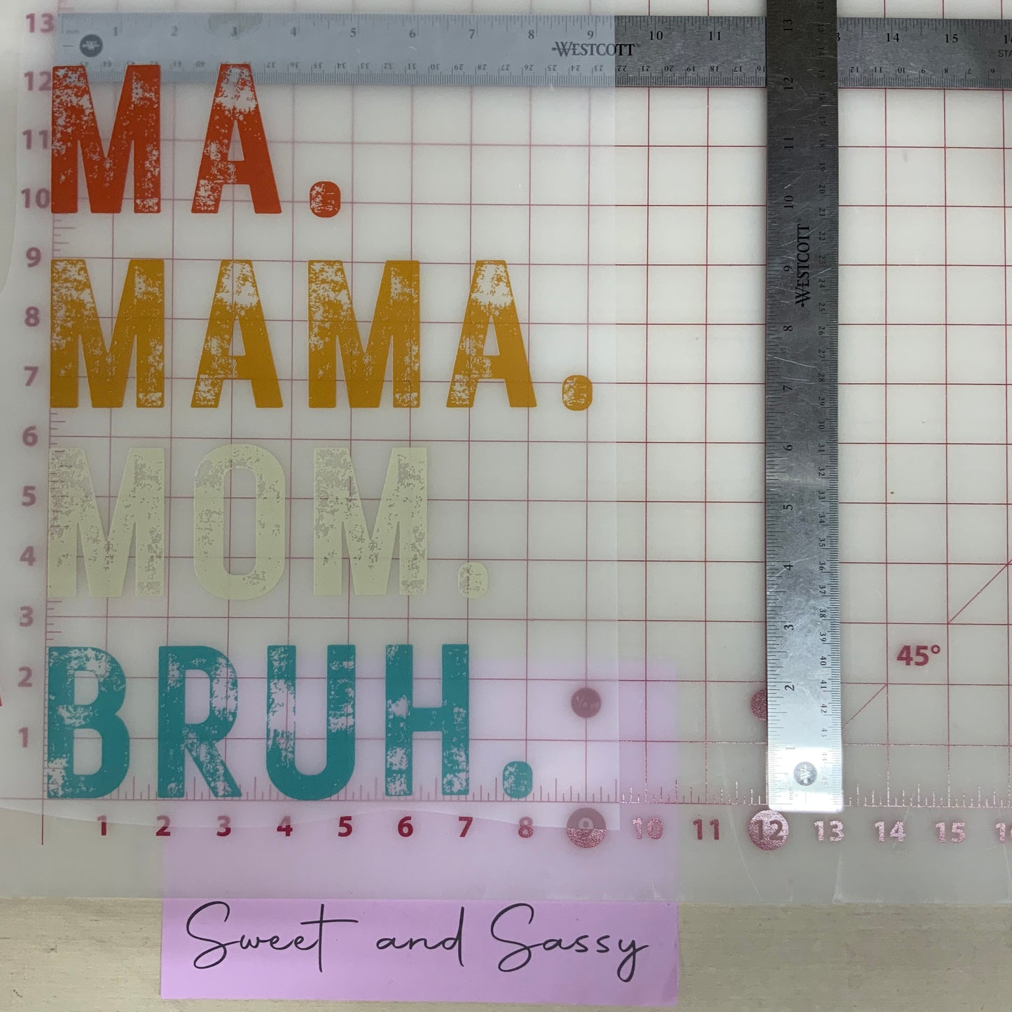 Ma Mama Mom Bruh color DTF Transfer Design