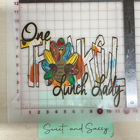 One Thankful Lunch Lady DTF Transfer Design