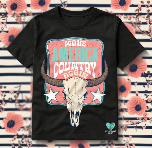Make America Country Again DTF Transfer Design KPI