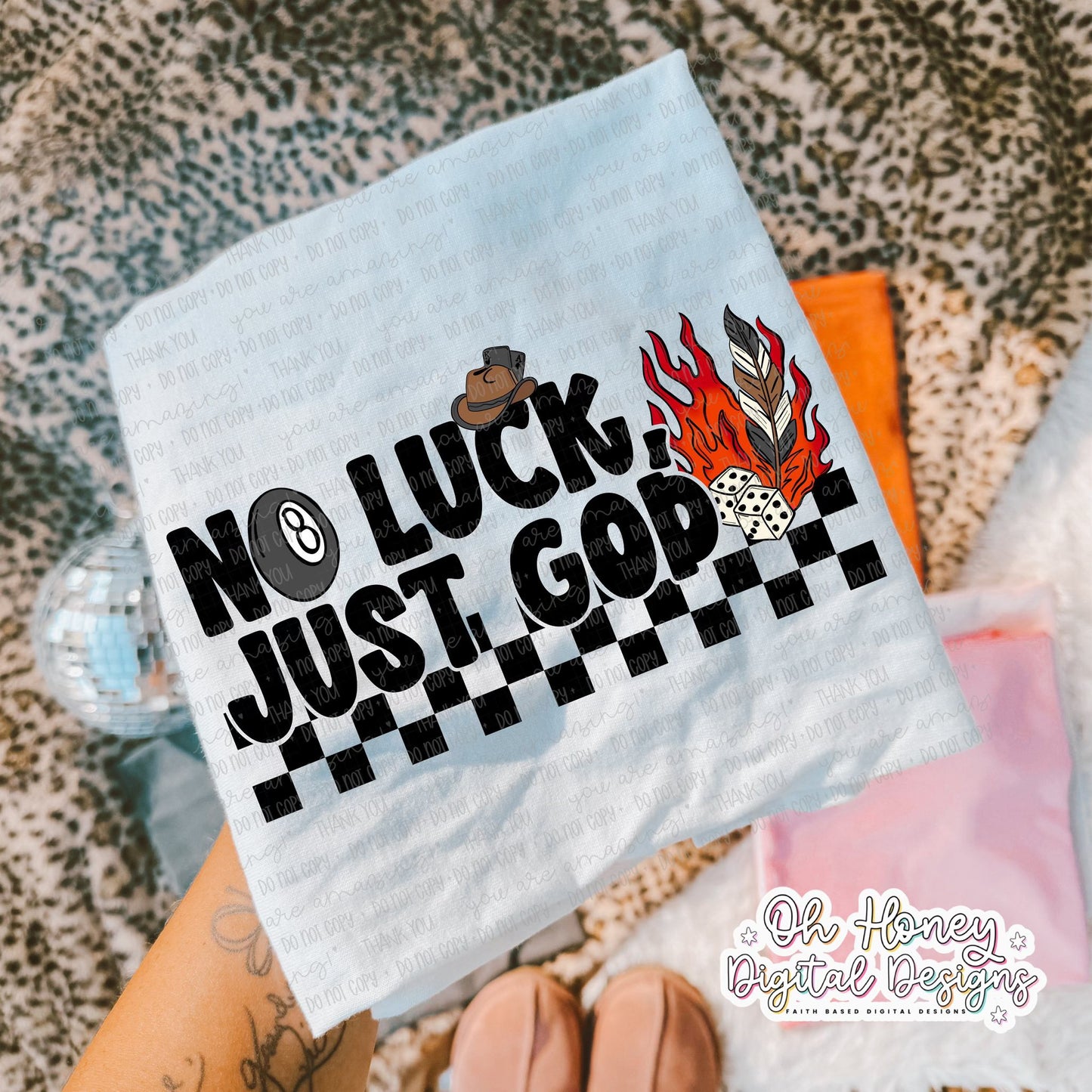 No Luck Just God Pink or Grey DTF Transfer Design