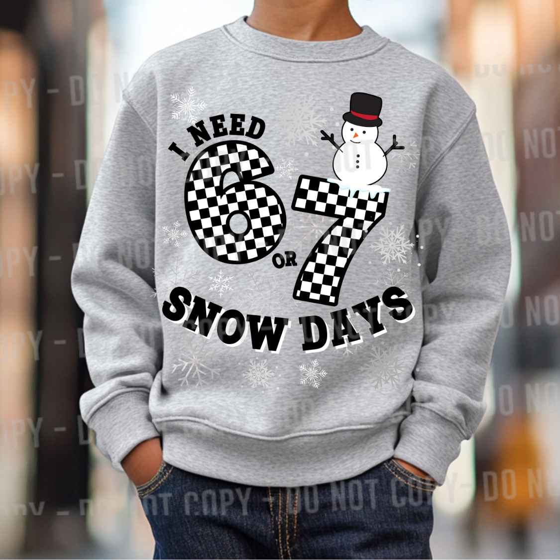 I need 6 or 7 snow days boy colors black and white DTF Transfer Design