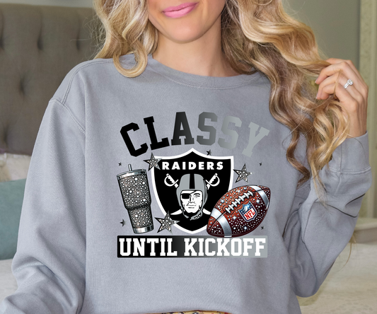 Classy Until Kickoff - Raiders DTF Transfer