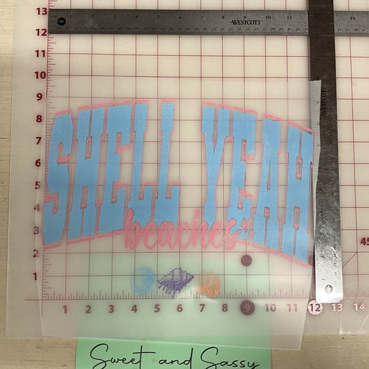 Shell Yeah Beaches DTF Direct To Film π π Transfer