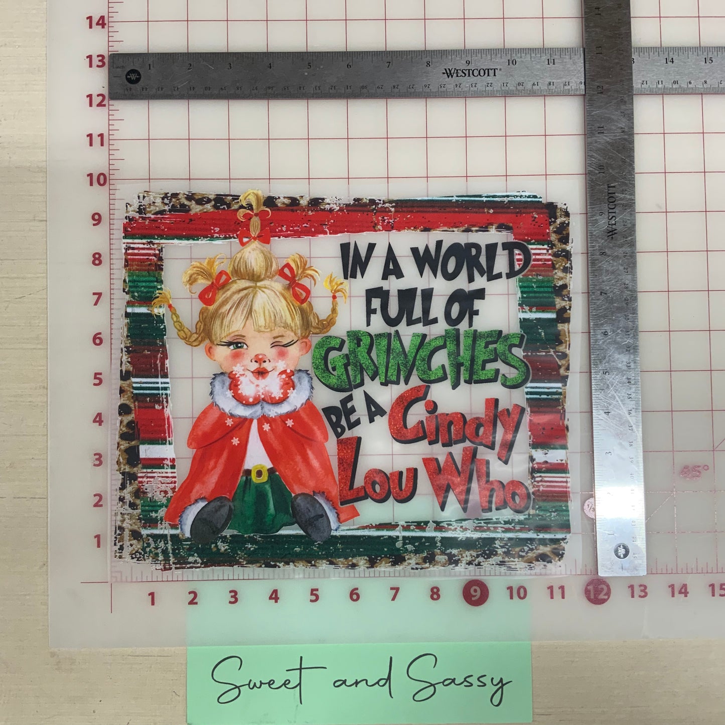 Be a Cindy Lou Who DTF Transfer Design