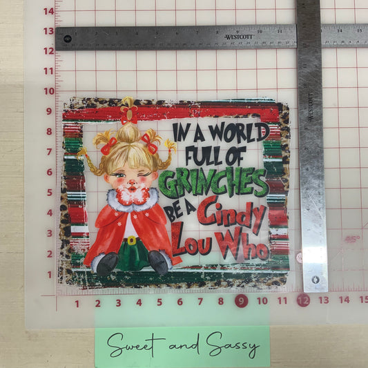 Be a Cindy Lou Who DTF Transfer Design