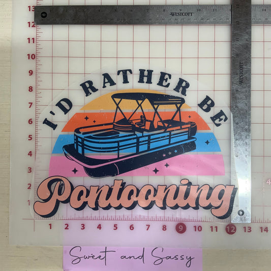 I’d rather be pontooning DTF Transfer Design