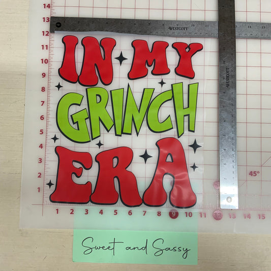 In my Grinch Era DTF Transfer Design