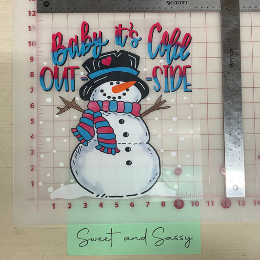 Snowman, Baby it’s Cold Outside DTF Transfer Design