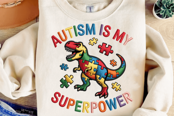 Autism is my Superpower DTF Transfer Design