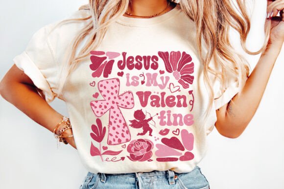 Jesus is my Valentine DTF Transfer Design CF
