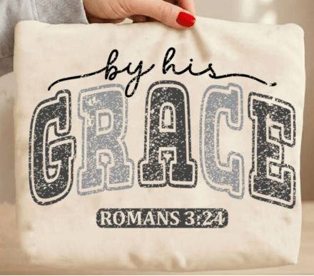 By His Grace DTF Transfer Design