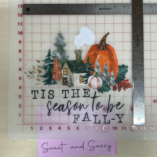 Tis the season to be Fally    DTF Transfer Design