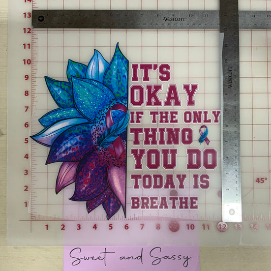 It’s ok, breathe DTF Transfer Design