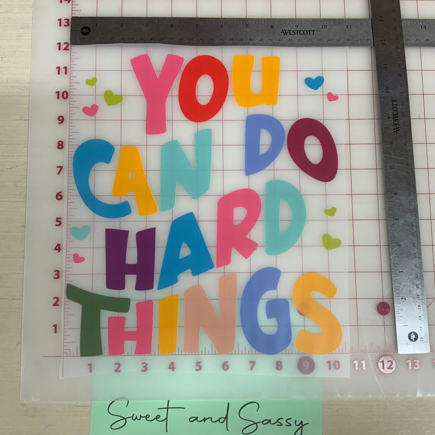 You can do Hard things DTF Transfer Design