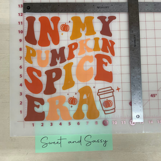 In my pumpkin spice era DTF Transfer Design