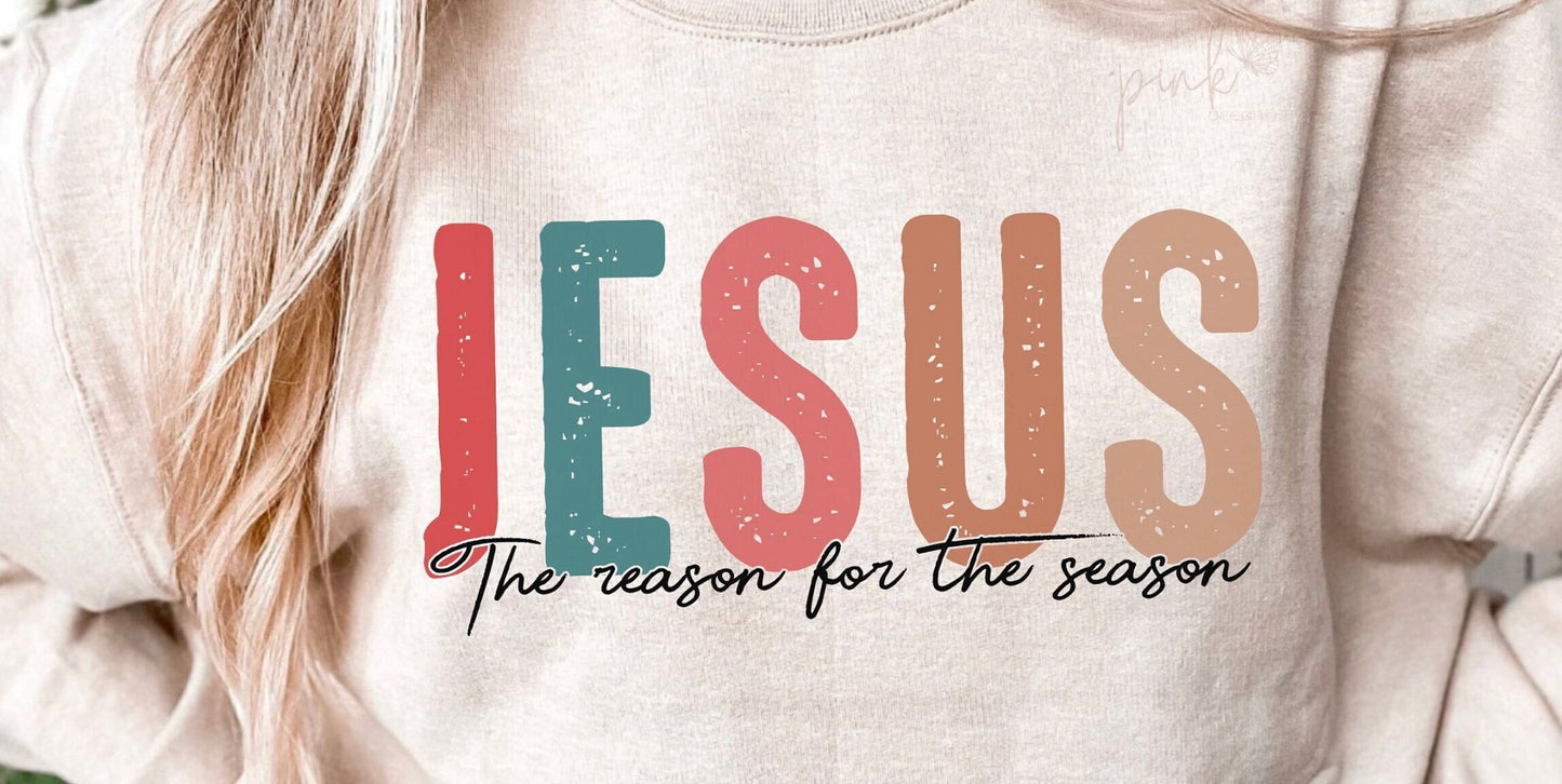 Jesus, the reason for the Season DTF Transfer Design
