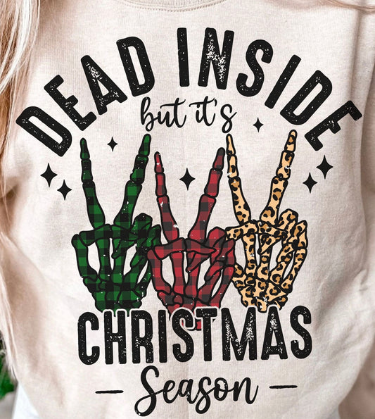 Dead Inside but it’s Christmas Season DTF Transfer Design