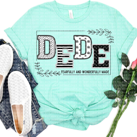 Dede Fearfully and Wonderfully Made DTF Transfer Design