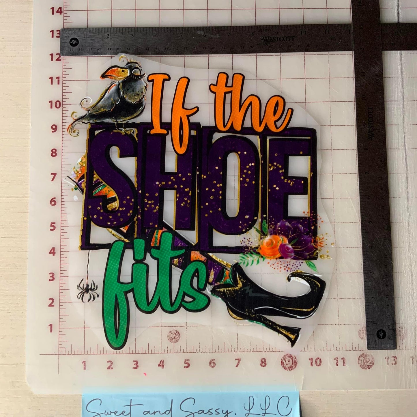 If The Shoe Fits DTF Transfer Design