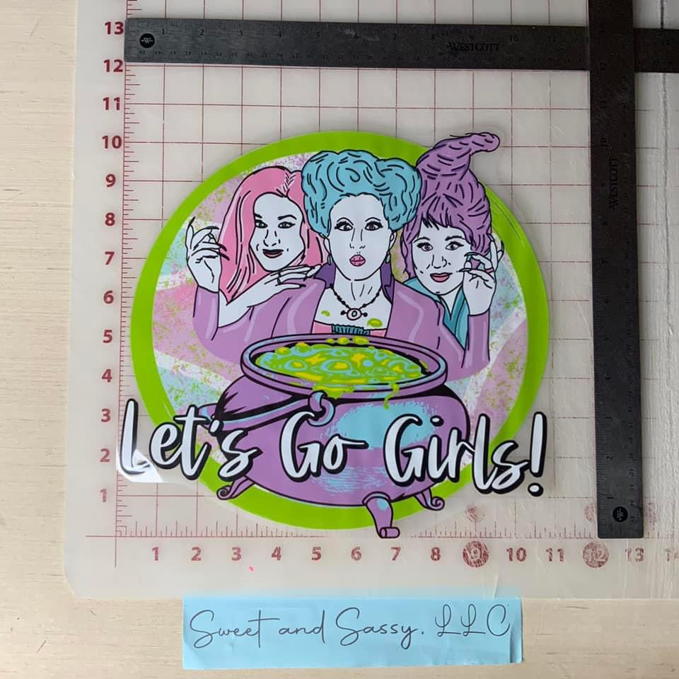 Let’s Go Girls DTF Transfer Design