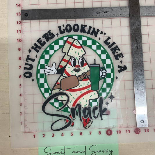 Lookin like a Snack Cake DTF Transfer Design