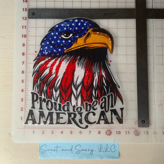PROUD TO BE AN AMERICAN DTF Transfer Design