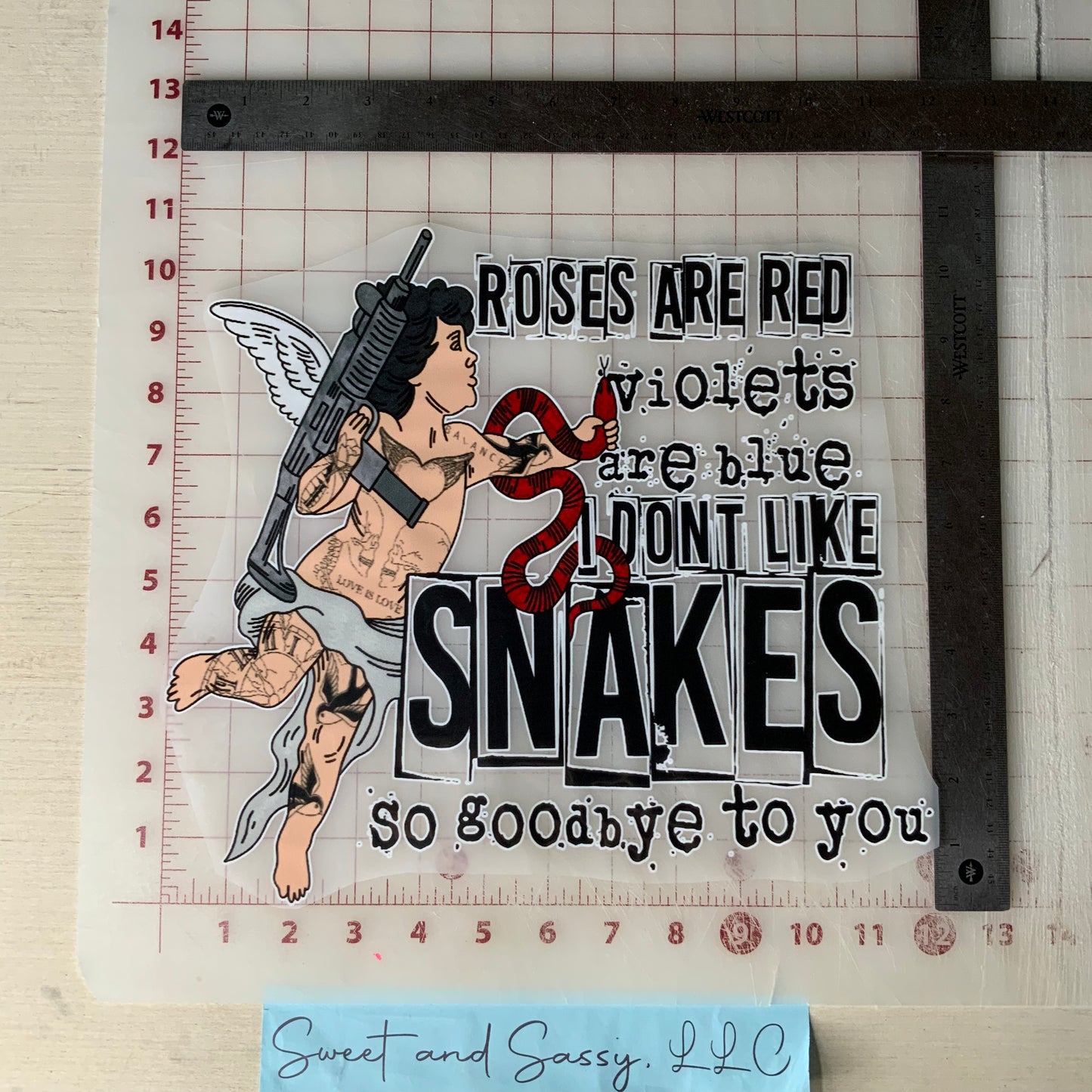 Roses are red, violets are blue, I don't like snakes so goodbye to you DTF Transfer Design