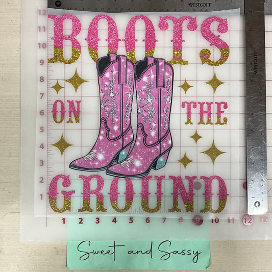 BOOTS ON THE GROUND DTF Transfer Design