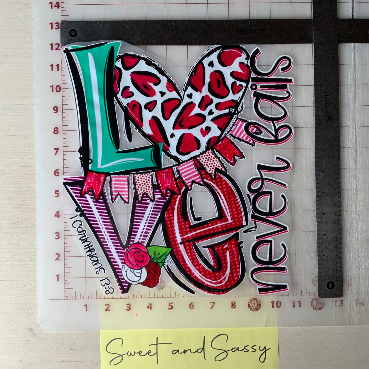 Love never fails DTF Transfer Design