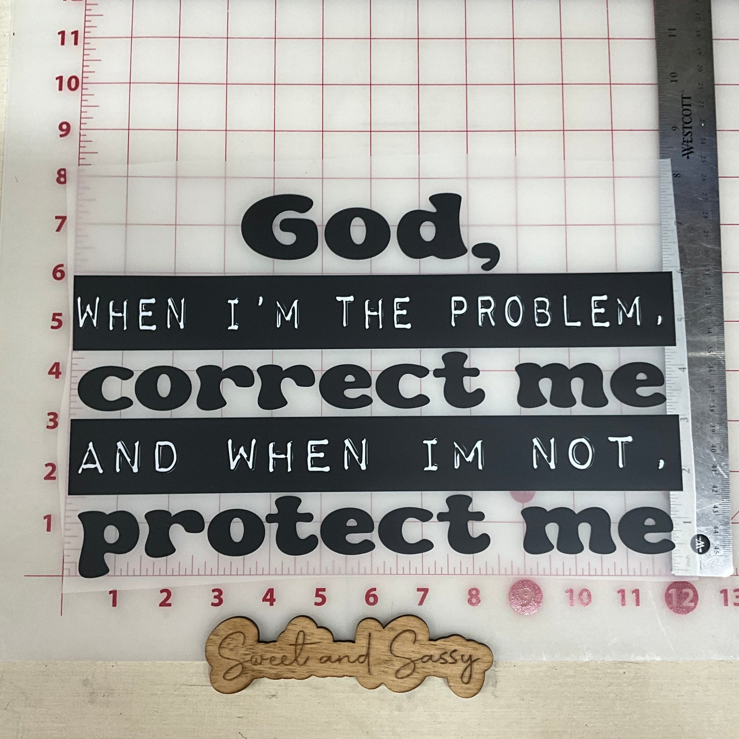 God, when I'm the problem correct me protect me DTF Transfer Design