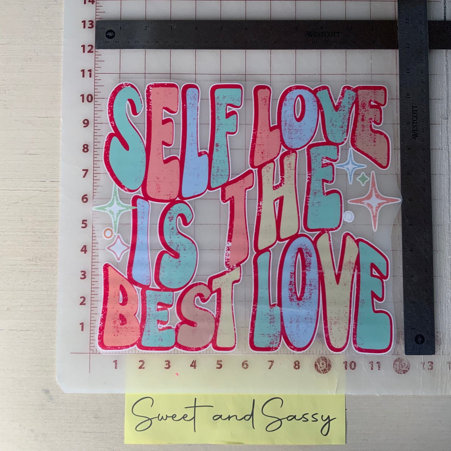 Self Love Is The Best Love DTF Transfer Design