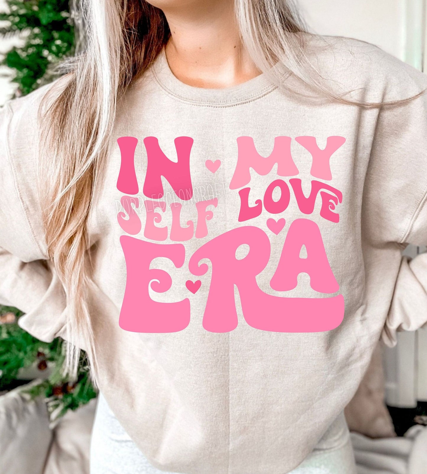 In My Self Love Era DTF Transfer Design