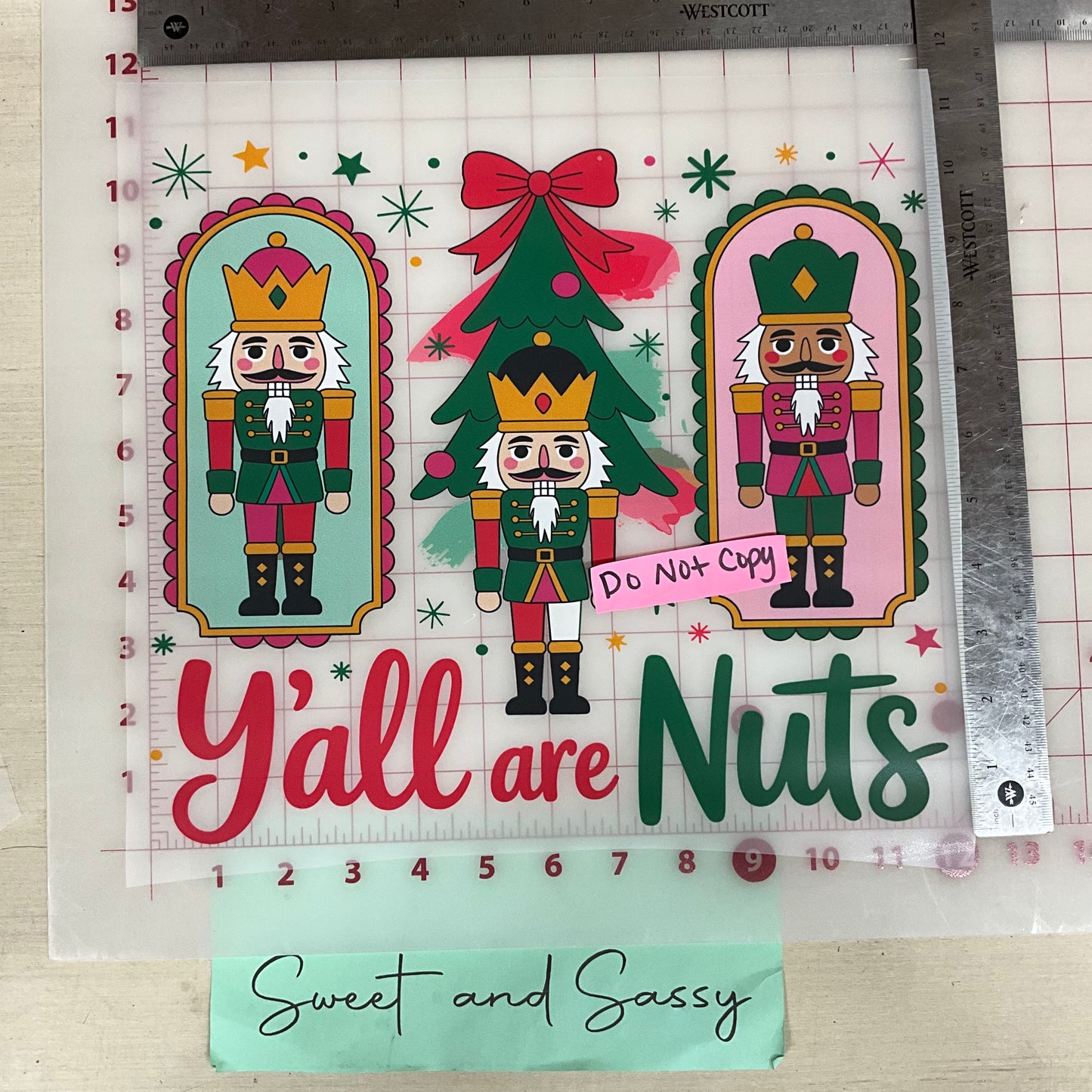 Y'all Are Nuts, Nutcracker Christmas DTF Transfer Design