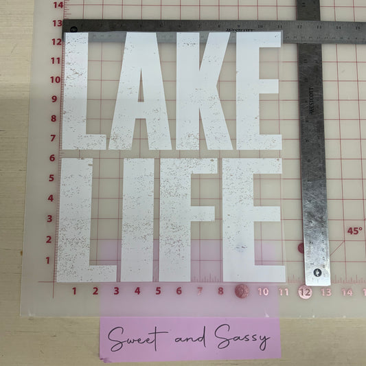 LAKE  LIFE WHITE   Direct To Film π π Transfer