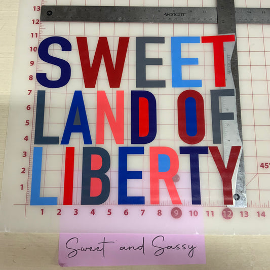 SWEET LAND OF LIBERTY DTF Transfer Design