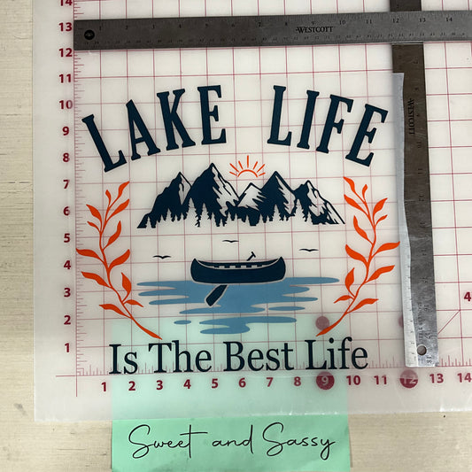 LAKE LIFE IS THE BEST LIFE DTF Direct To Film π π Transfer