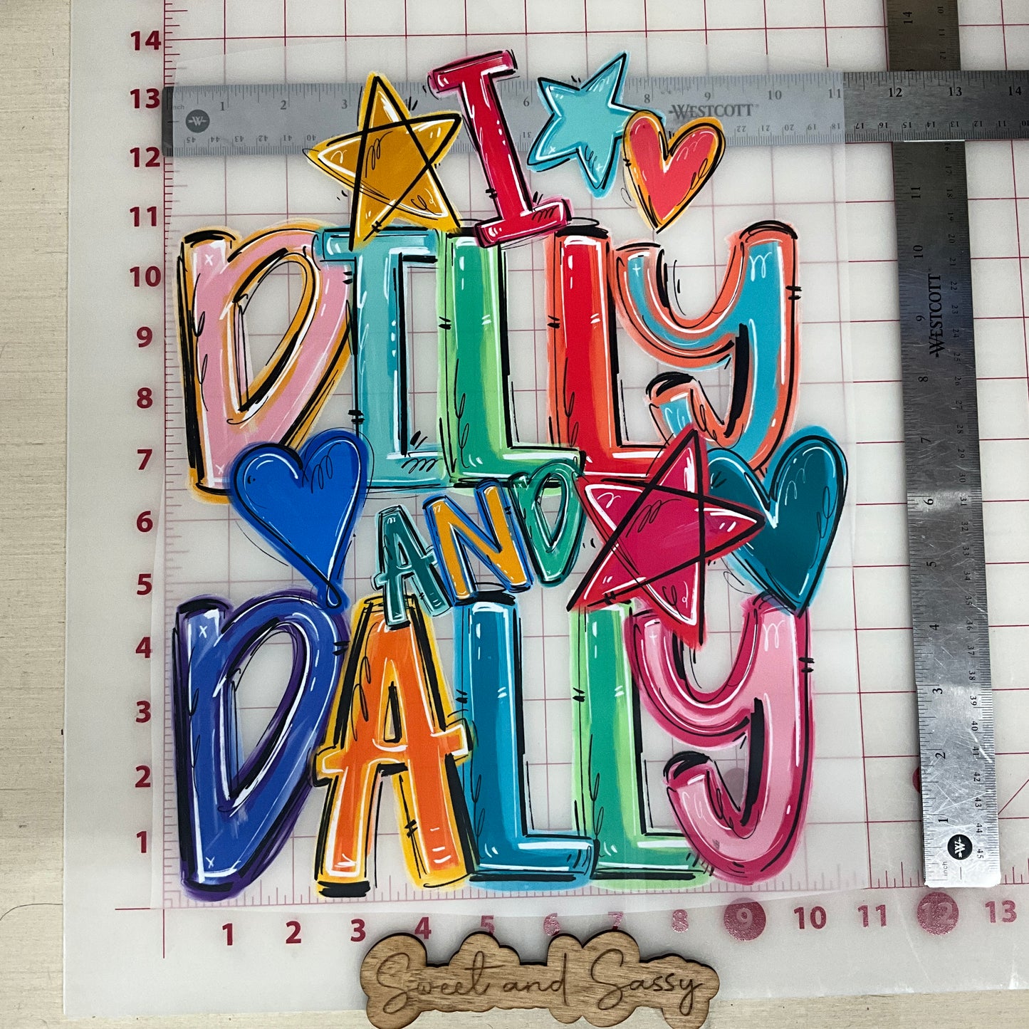 I DILLY AND DALLY DTF Transfer Design