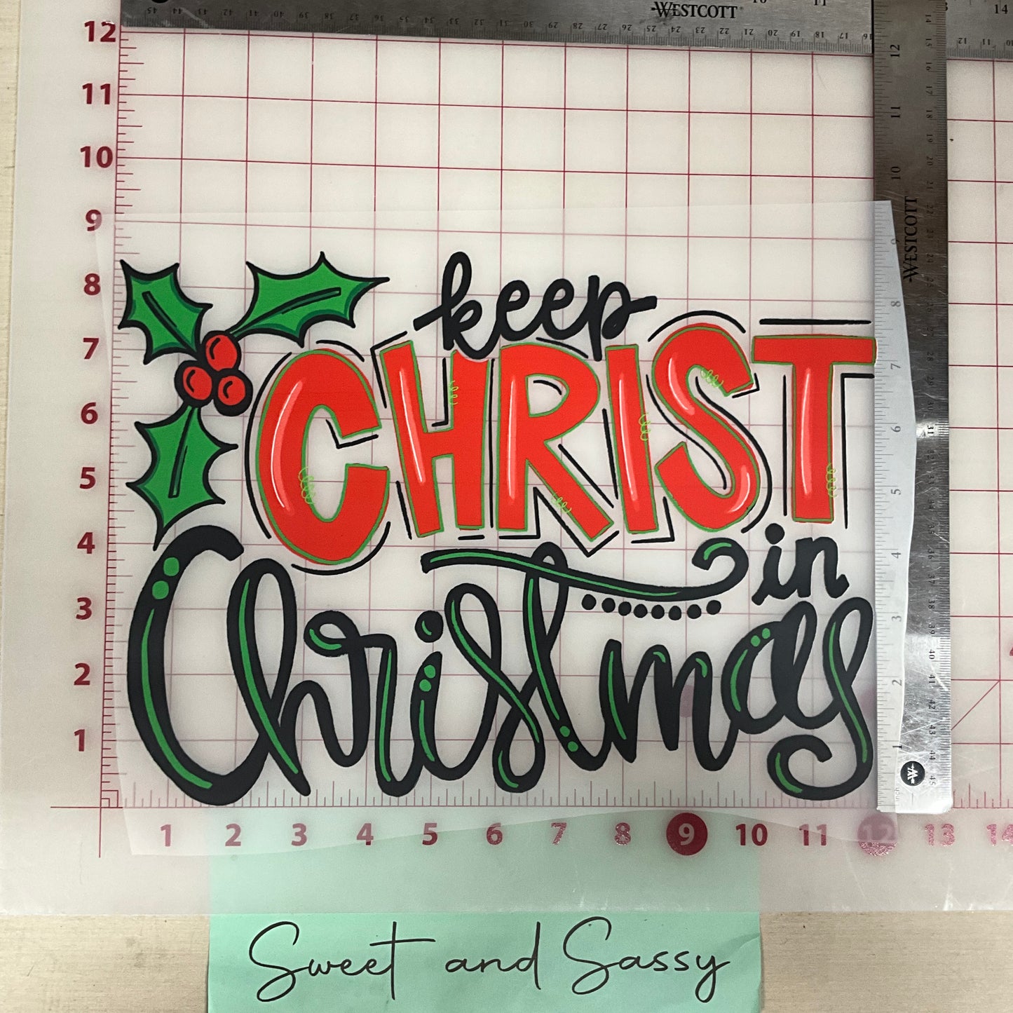 Keep Christ In Christmas DTF Transfer Design