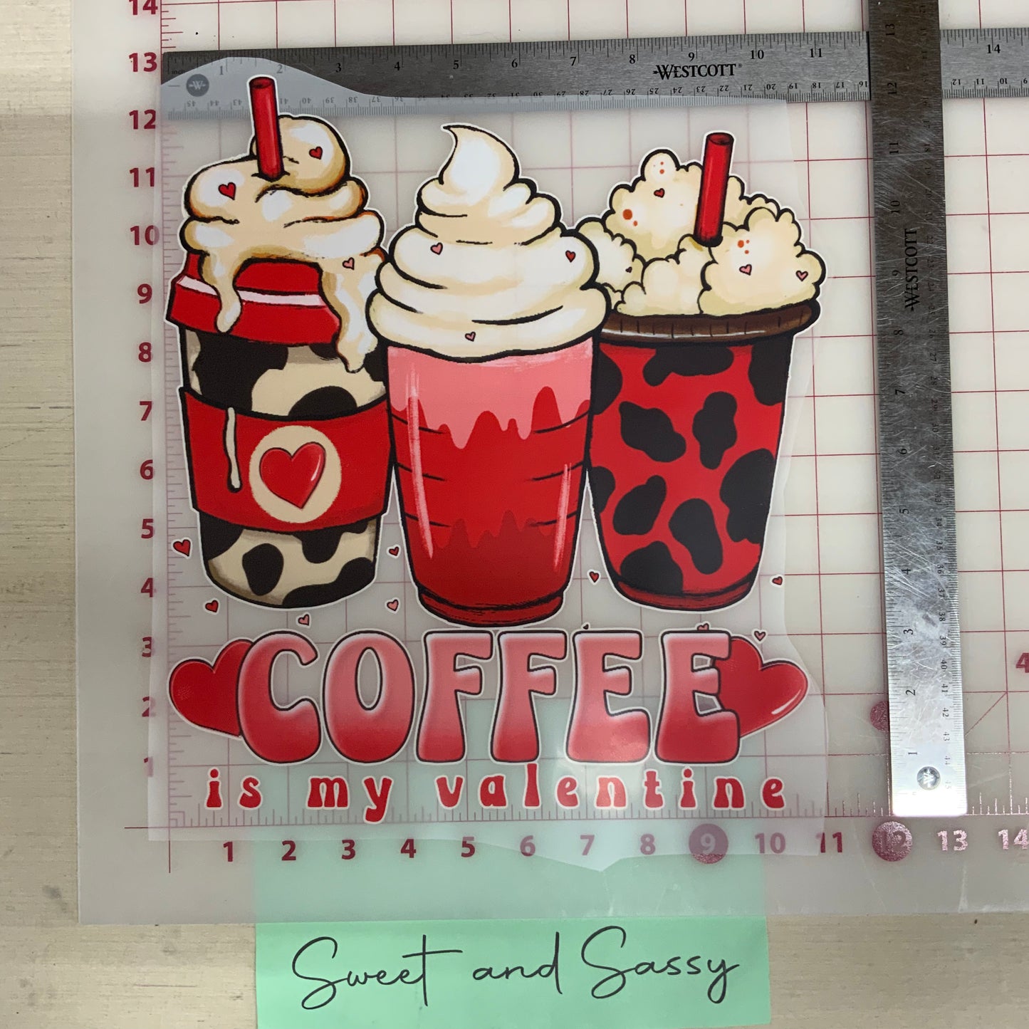 Coffee is my Valentine DTF Transfer Design
