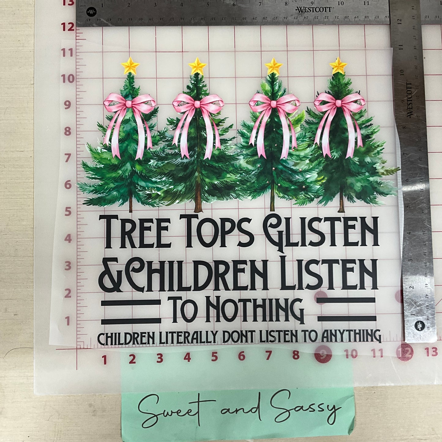 tree top glisten children don't listen to anything DTF Transfer Design