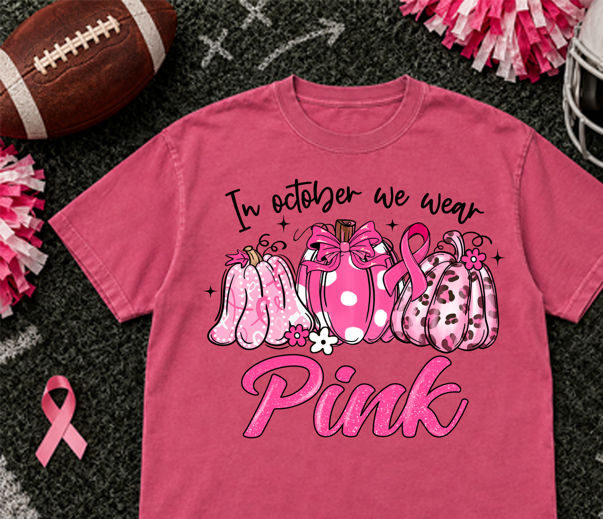 In October We Wear Pink1 DTF Transfer Design