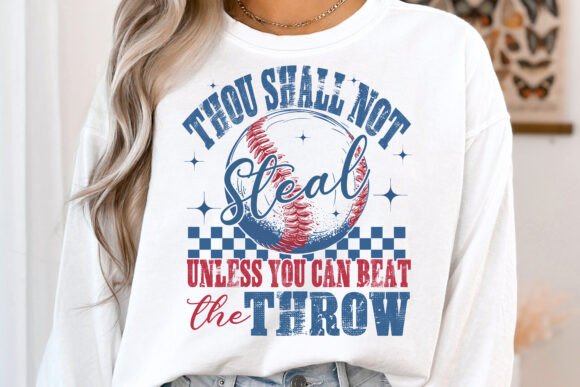 Thou Shall not Steal Unless You Can Beat the Throw DTF Transfer Design CF