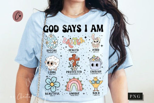 God Says I am Easter DTF Transfer Design CF