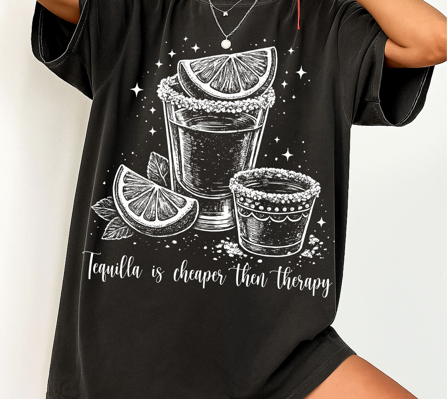 TEQUILLA CHEAPER THAN THERAPY DTF Transfer Design