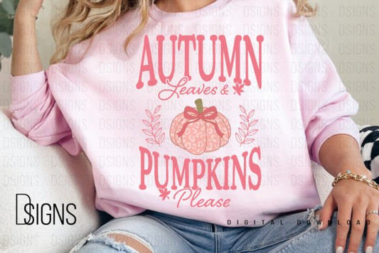 Autumn Leaves Pumpkin Please Pink  DTF Transfer Design
