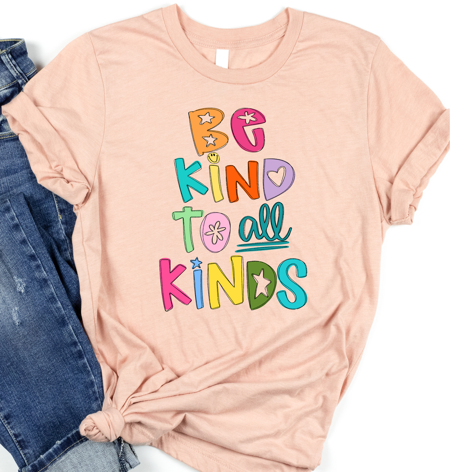 Be kind to all kinds DTF Transfer Design